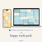 Pattern Club - Happy Wash