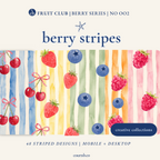 Berry Series - Stripe Pack